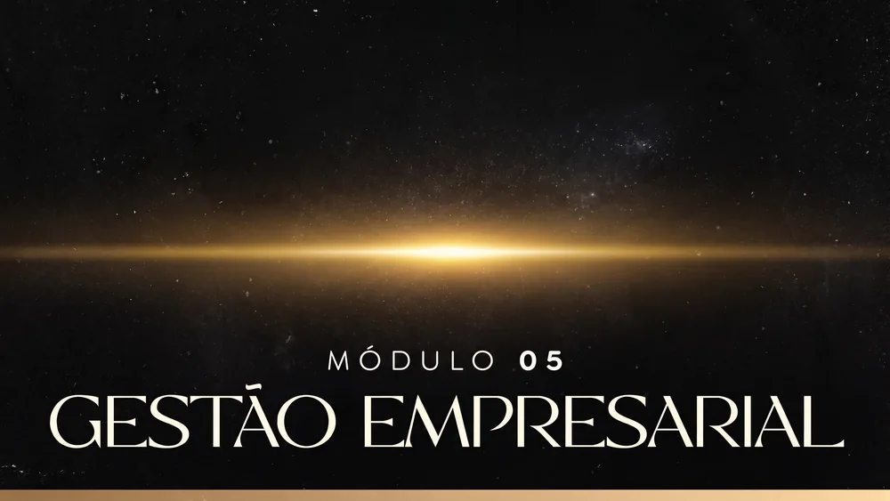 Módulo 05 – Gestão empresarial